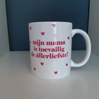 Mijn mama is toevallig de allerliefste